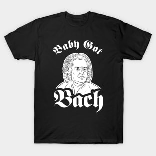 Baby Got Bach T-Shirt